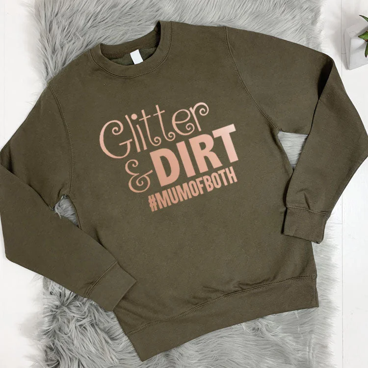 Glitter and Dirt Crew Sweatshirt (MRK X)