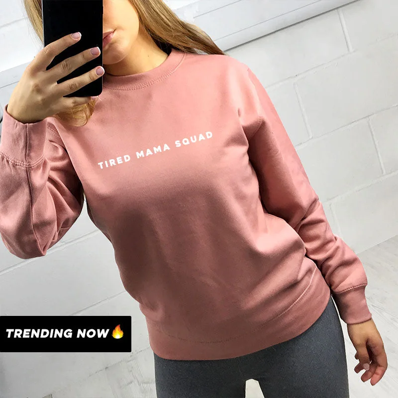 Tired Mama Squad Basic Sweatshirt (MRK X)